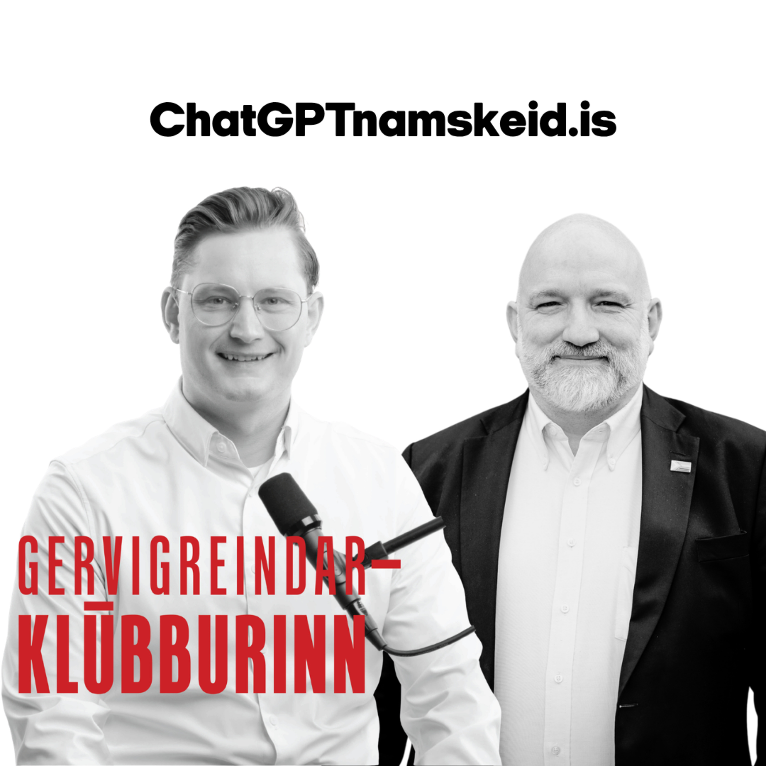 36. Gervigreind og leiðtogarnir sem missa af lestinni - Gísli Rafn Ólafsson