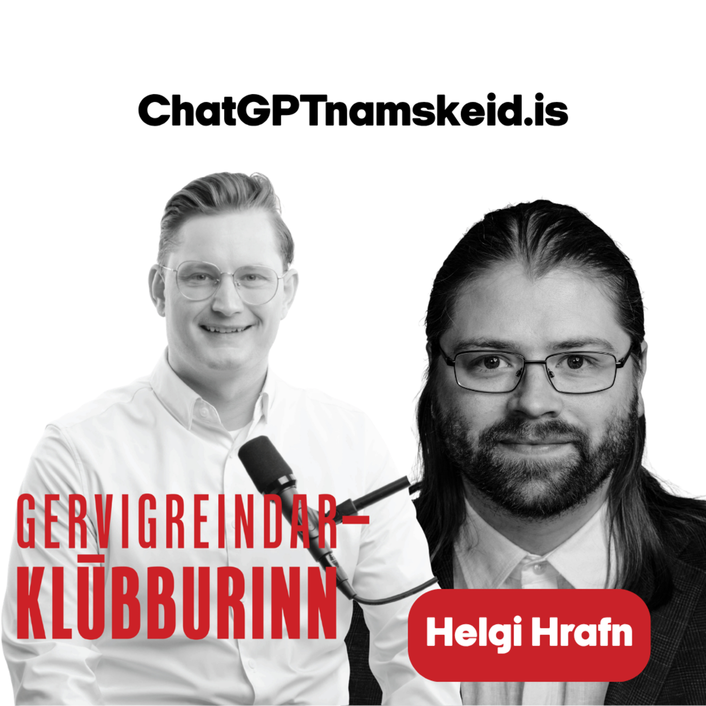 43. Helgi Hrafn – Er gervigreindin farin að hugsa fyrir okkur?